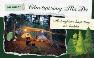 Cắm trại rừng Mã Đà