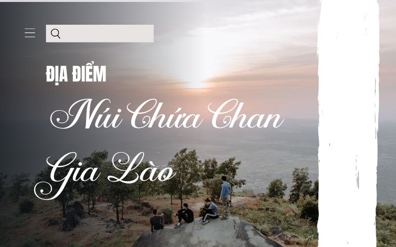Núi Gia Lào Chứa Chan
