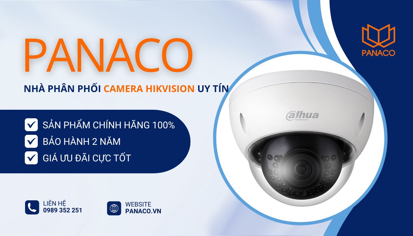 PANACO - Đại lý camera Hikvision chính hãng 